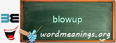 WordMeaning blackboard for blowup